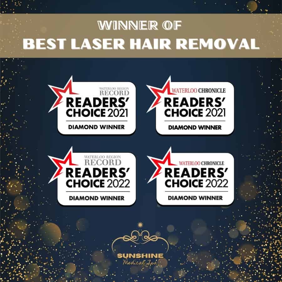 We are the winner of several local best laser hair removal awards in Kitchener-Waterloo area.